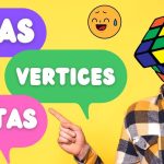 Describir y dar ejemplos de aristas y caras de figuras 3D y lados de figuras 2D