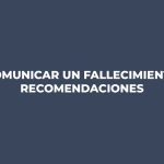 Comunicar el fallecimiento de una persona que recibe una prestación