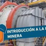 Supervisar los procesos de la industria minera