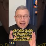 ministros extraordinarios
