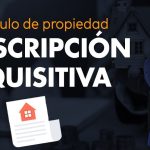 Adquirir la propiedad por el transcurso del tiempo